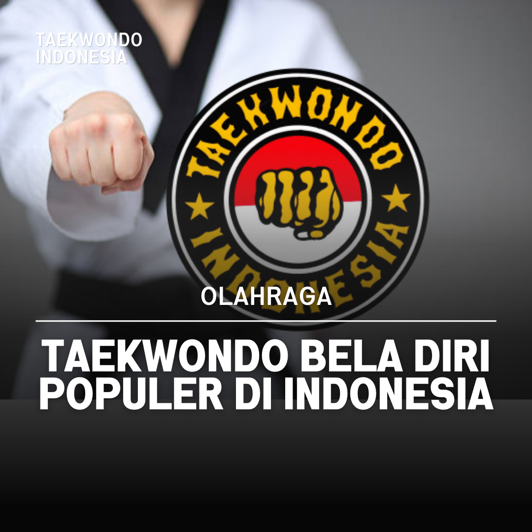 Kejuaraan Dunia Taekwondo: Puncak Prestasi dalam Seni Bela Diri Taekwondo Indonesia Dojang garudabangsa
